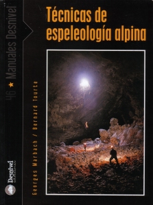 Tecnicas de espeleologia alpina